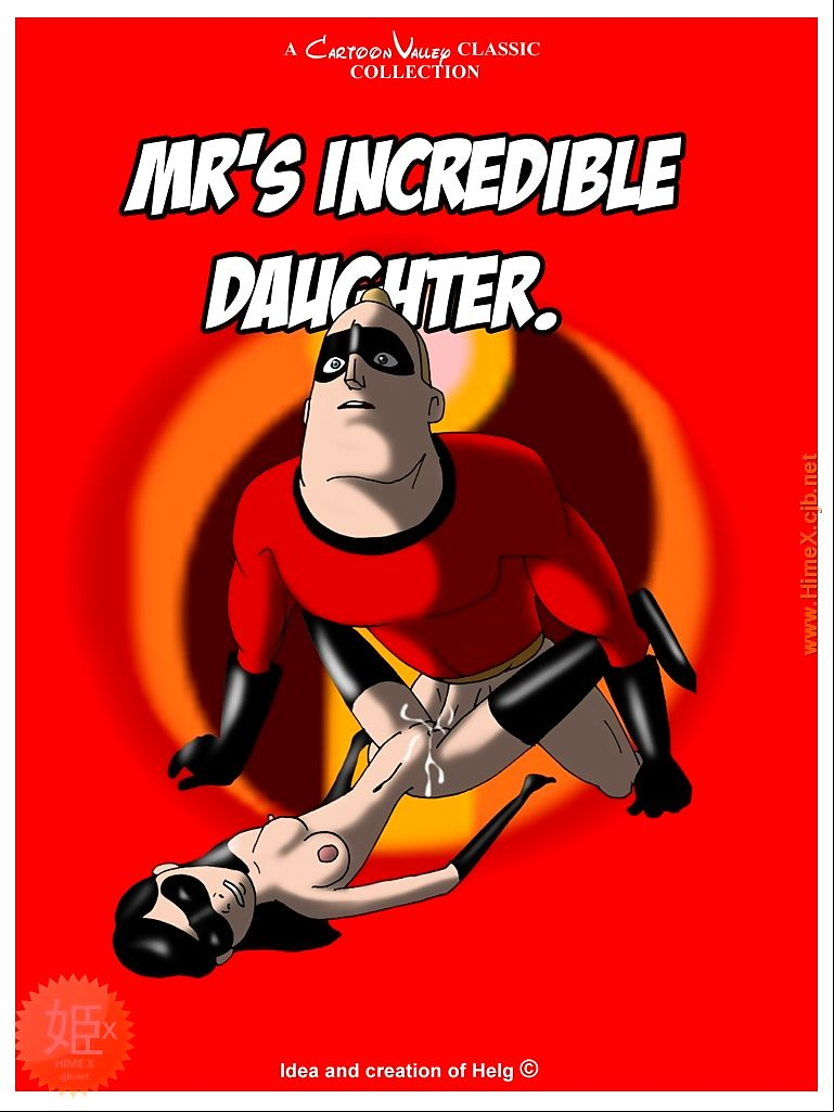 Mrâ€™s Incredible Daughter